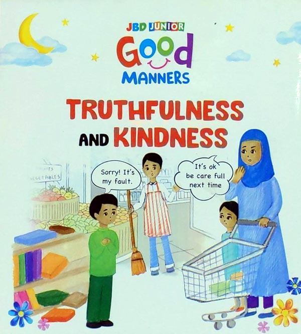 Truthfulness and Kindness - Good Manners - Board Book For Kids