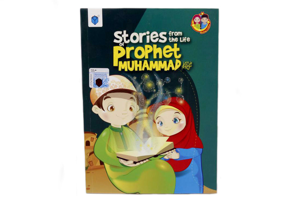 Stories From The Life Of Prophet Hazrat Muhammad صلى الله عليه وسلم Islamic Book