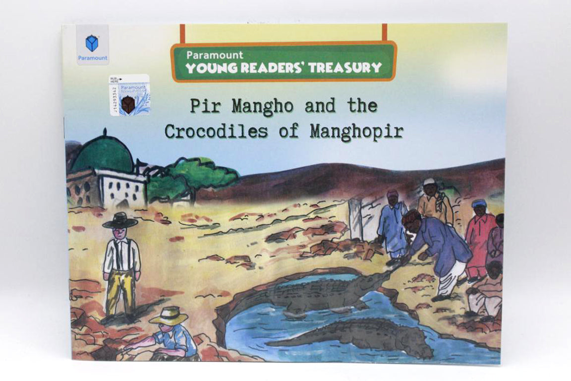 Pir Mango And The Crocodiles of Manghopir Historical Story Book