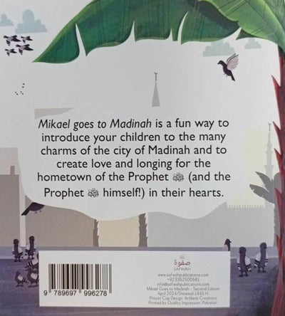 Mikael Goes To Madinah - By Rida Zaki - Islamic Book For Kids