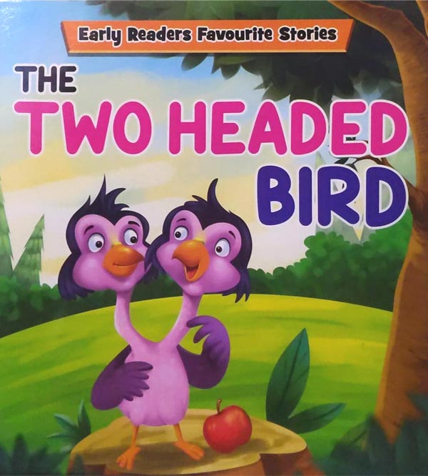 The Two Headed Bird - Early Readers Favourite Stories