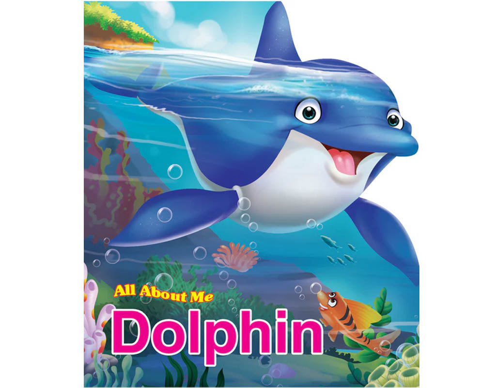 All About Me Dolphin - An Informative Book for Kids