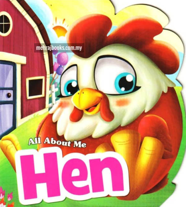 All About Me Hen - An Informative Book For Kids