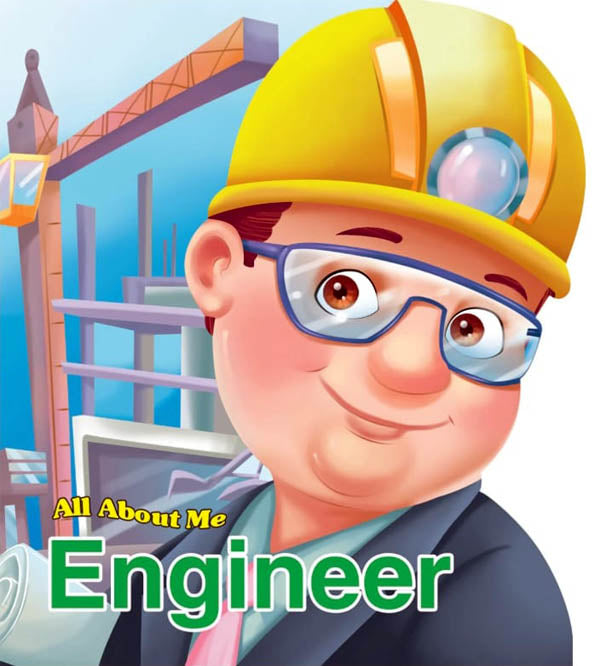 All About Me Engineer - An Informative Book For Kids