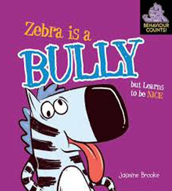 Zebra Is A Bully But Learns To Be Nice - Moral Book